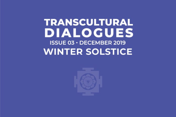 Transcultural Dialogues N°3 - December 2019 - Winter Solstice