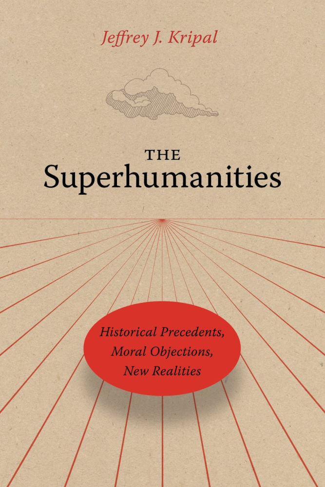 Workshop with Jeffrey Kripal: Whither the Superhumanities? Critical and Creative Reflections on some “New Humanisms” for the XXI Century