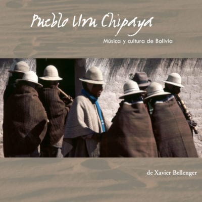3/4 - CD Audio ''Pueblo Uru Chipaya, Música y cultura de Bolivia''
